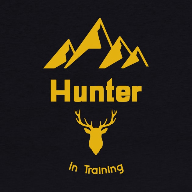 Hunter In Training by Be Yourself Tees